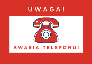 Awaria telefonu stacjonarnego w siedzibie spółki ZGK!
