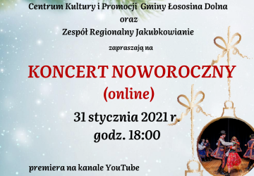 Zapraszamy na Koncert Noworoczny ZR Jakubkowianie