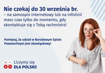 Pamiętaj, że udział w spisie to twój obowiązek. Nie odkładaj go na ostatnią chwilę, zostały tylko 3 tygodnie