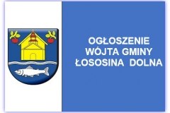 Ogłoszenie Wójta Gminy Łososina Dolna w sprawie wykazu nieruchomości przeznaczonych do wynajmu