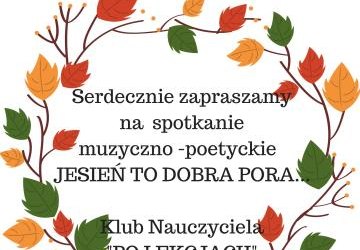 Listopadowe spotkanie Klubu Nauczyciela