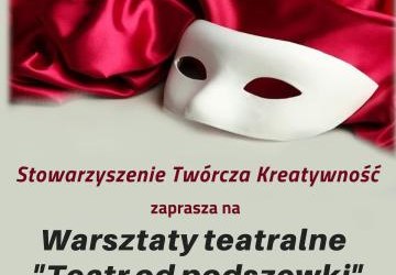 „Teatr od podszewki” – warsztaty teatralne